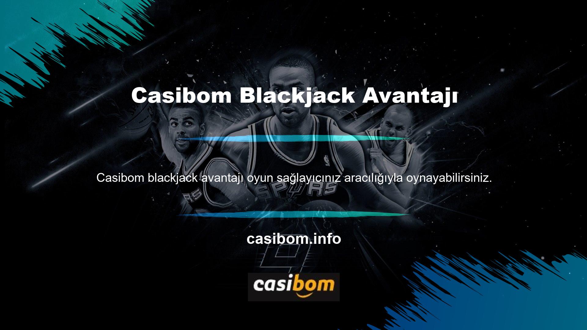 Casibom Blackjack'in avantajları arasında canlı bir krupiyeyle oynama ve krupiyeyi tercihinize göre seçebilme yer alıyor